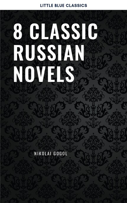 8 Classic Russian Novels You Should Read bookCoverFor