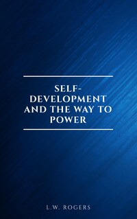 Self-Development And The Way To Power
