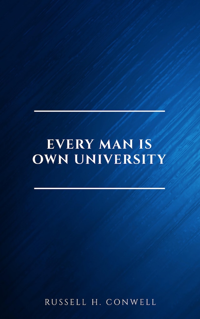Kirjankansi teokselle Every Man is Own University