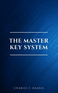 The New Master Key System (Library of Hidden Knowledge)