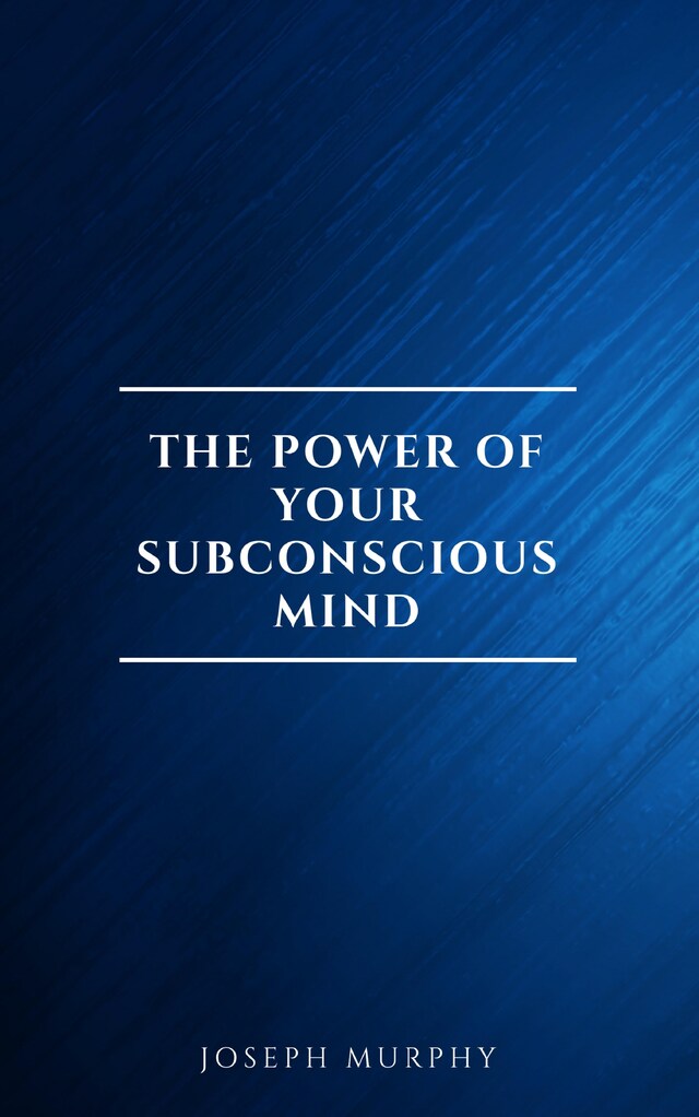 Bokomslag for The Power of Your Subconscious Mind