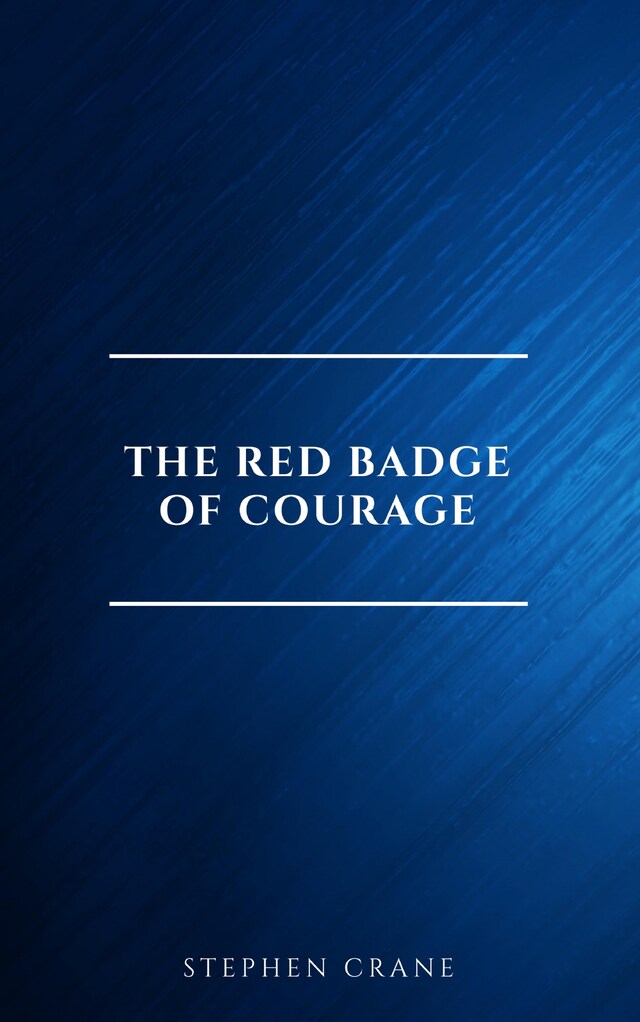 Okładka książki dla The Red Badge of Courage: Classic Literature