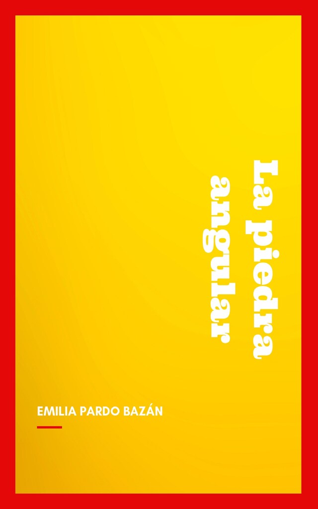 Book cover for La piedra angular