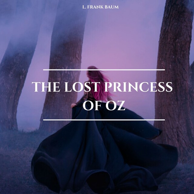 Okładka książki dla The Lost Princess of Oz