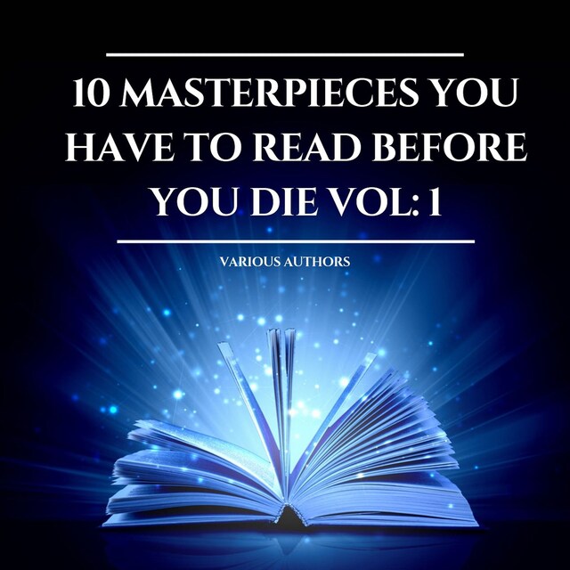 Bokomslag for 10 Masterpieces you have to read before you die Vol: 1