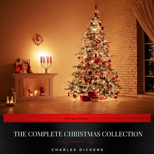 Kirjankansi teokselle Charles Dickens: The Complete Christmas Collection