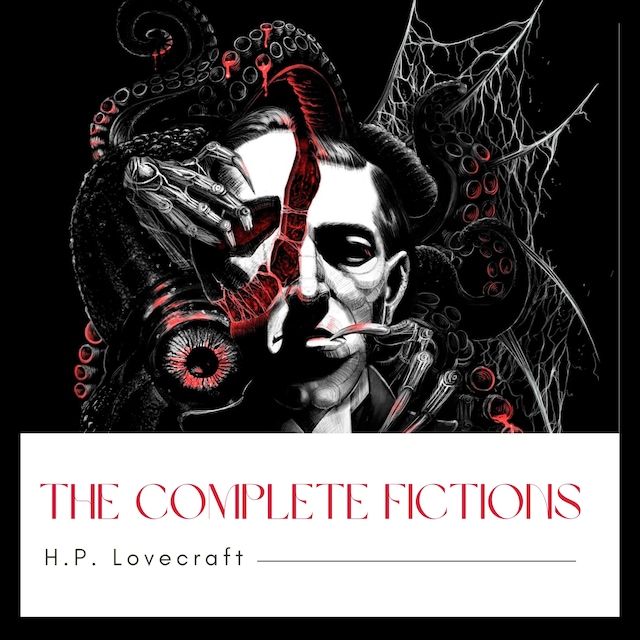 Book cover for The Complete Fiction of H. P. Lovecraft