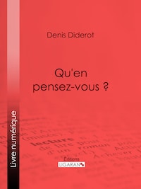 Qu'en pensez-vous ?