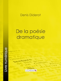 De la poésie dramatique