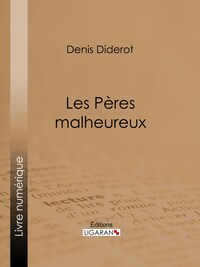 Les Pères malheureux
