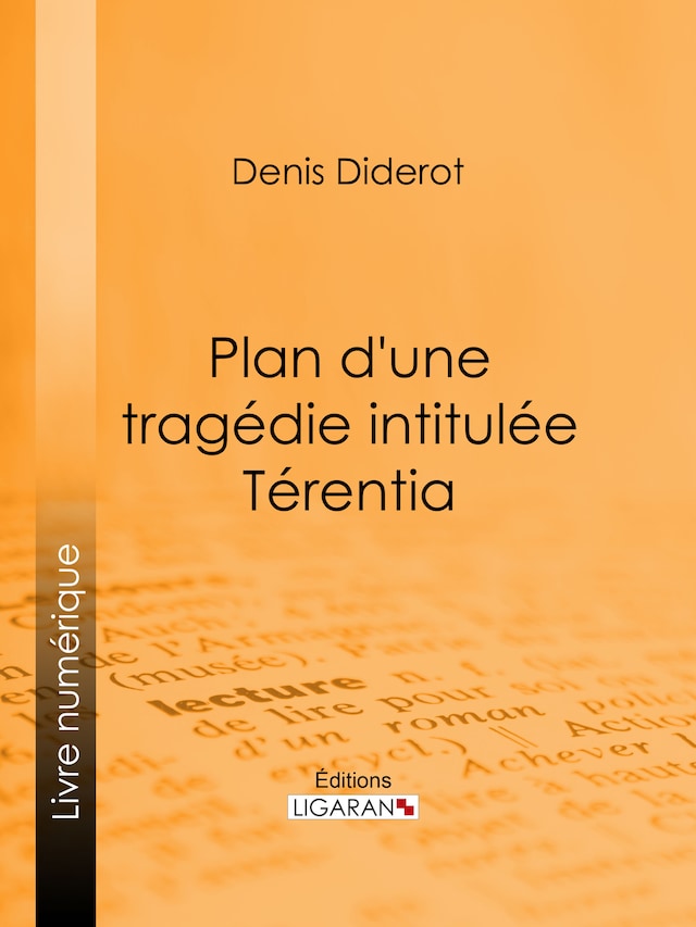 Book cover for Plan d'une tragédie intitulée Térentia