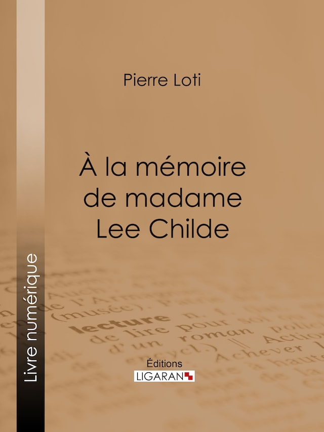 Book cover for A la mémoire de madame Lee Childe