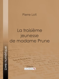 La Troisième Jeunesse de madame Prune