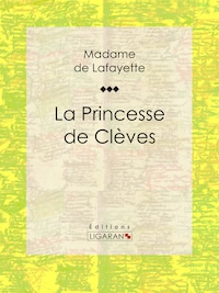 La Princesse de Clèves