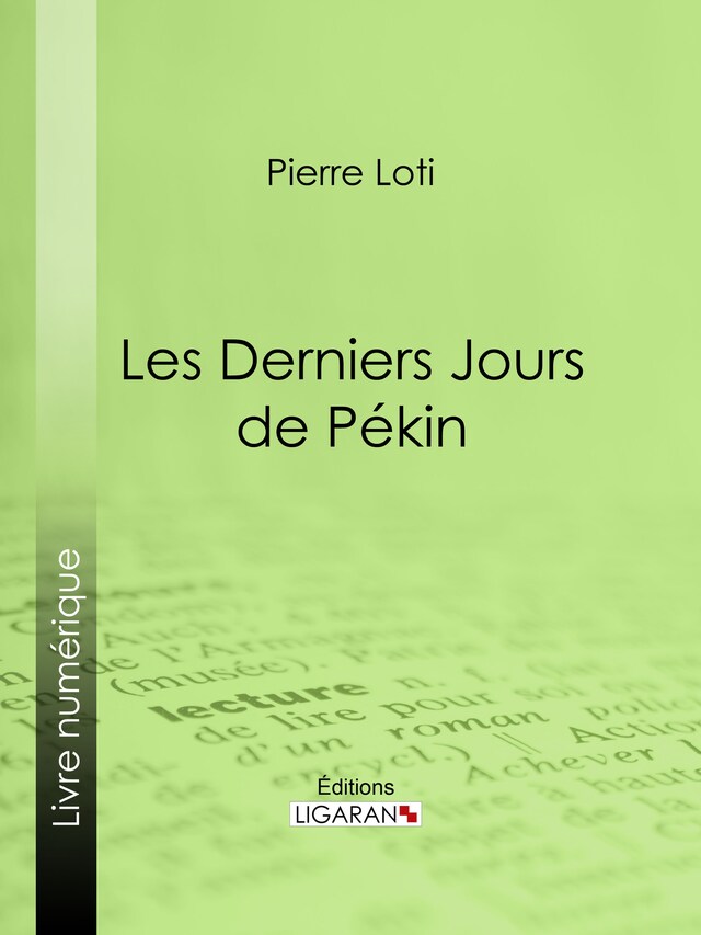 Book cover for Les Derniers Jours de Pékin