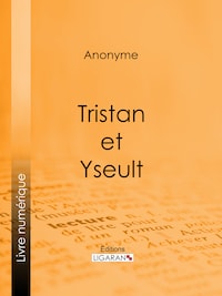Tristan et Yseult