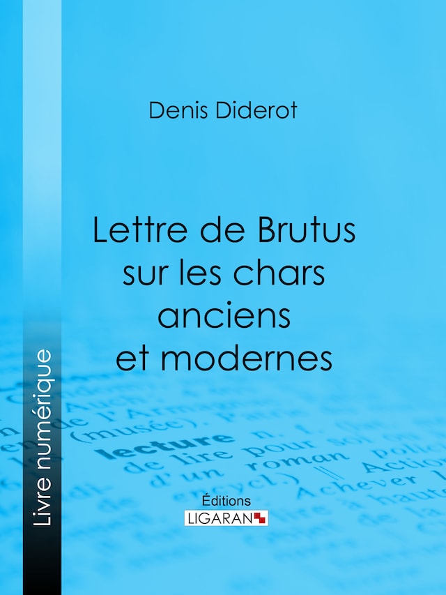 Okładka książki dla Lettre de Brutus sur les chars anciens et modernes