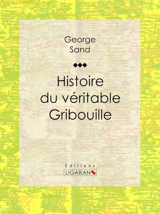 Book cover for Histoire du véritable Gribouille