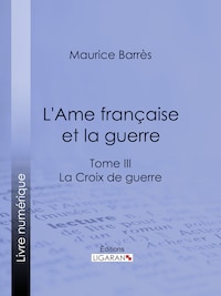 L'Ame française et la guerre