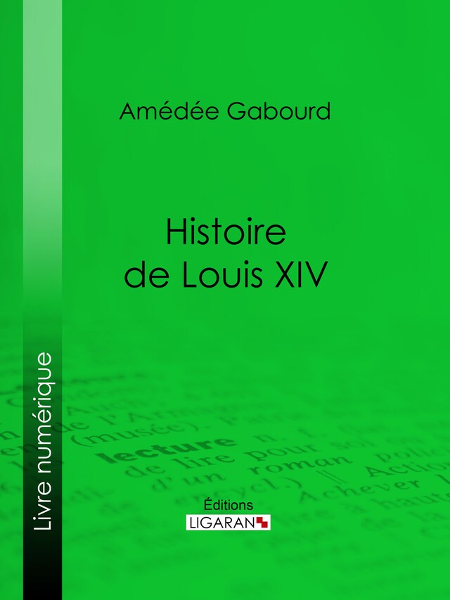 Bogomslag for Histoire de Louis XIV