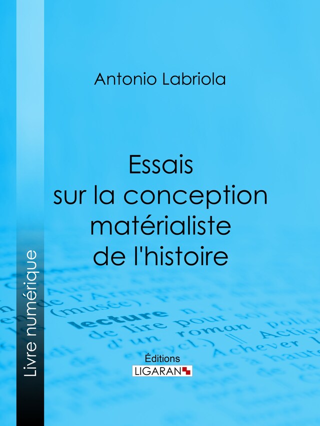 Bogomslag for Essais sur la conception matérialiste de l'histoire