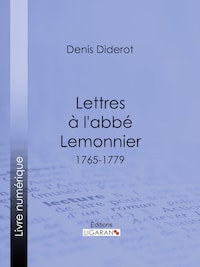 Lettres à l'abbé Lemonnier