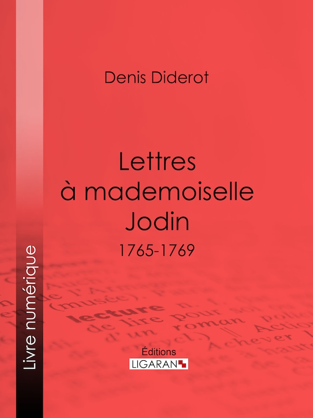 Lettres à Mademoiselle Jodin