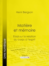 Matière et mémoire