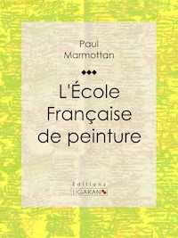 L'École Française de peinture