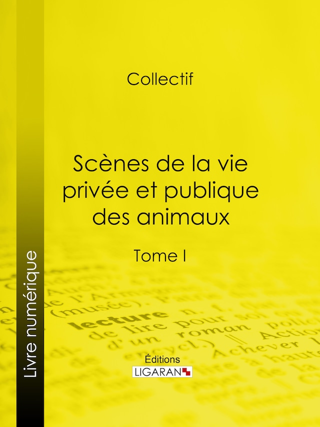 Buchcover für Scènes de la vie privée et publique des animaux