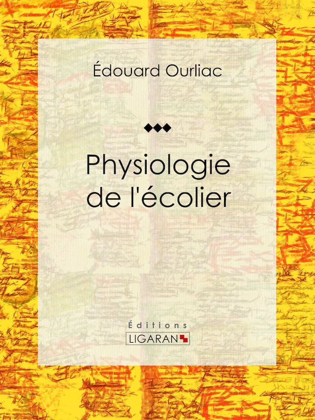 Book cover for Physiologie de l'écolier