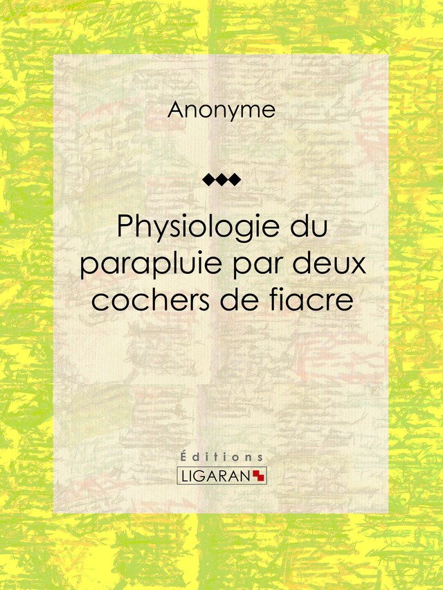 Boekomslag van Physiologie du parapluie par deux cochers de fiacre