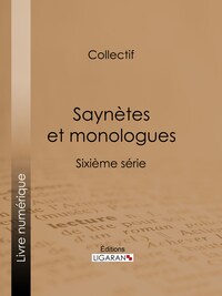 Saynètes et monologues