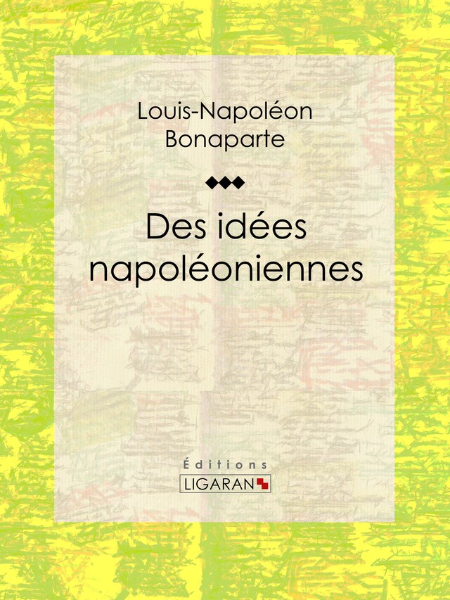 Book cover for Des idées napoléoniennes