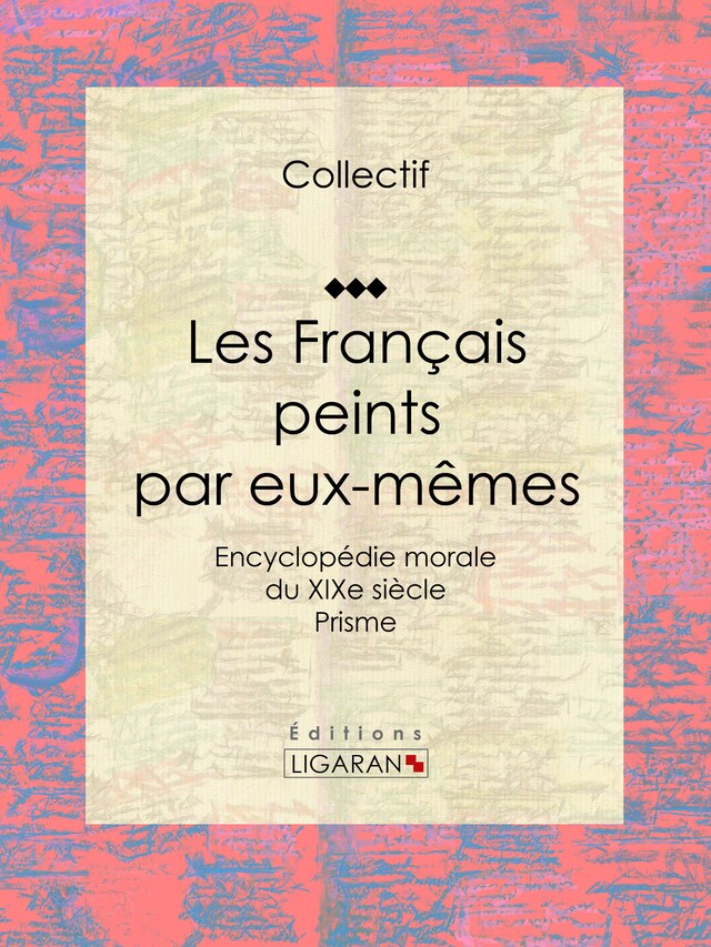 Book cover for Les Français peints par eux-mêmes