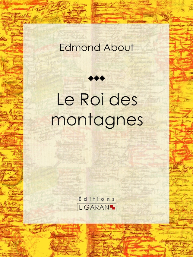 Book cover for Le Roi des montagnes