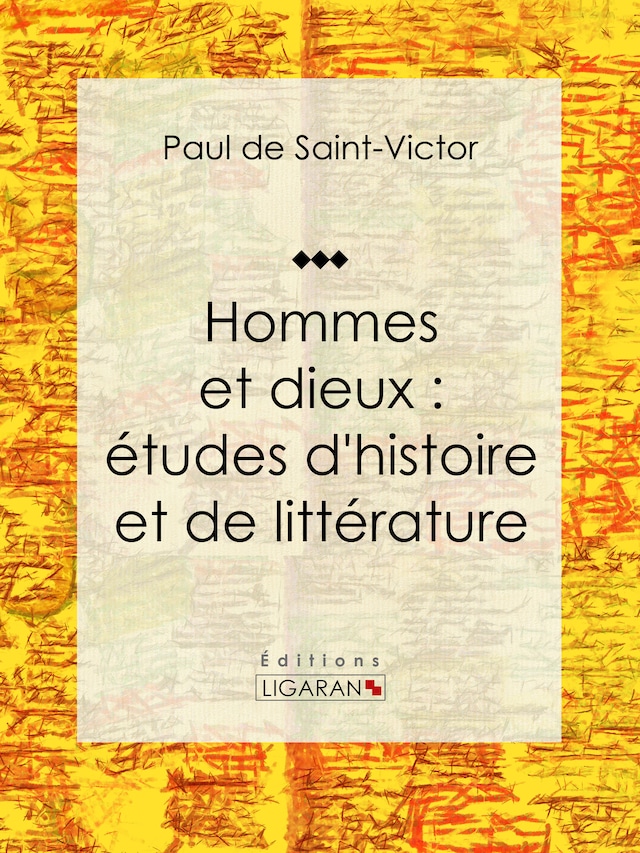 Book cover for Hommes et dieux : études d'histoire et de littérature