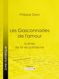 Les Gasconnades de l'amour