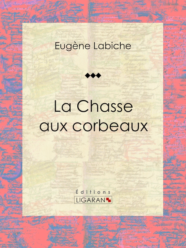 Book cover for La Chasse aux corbeaux