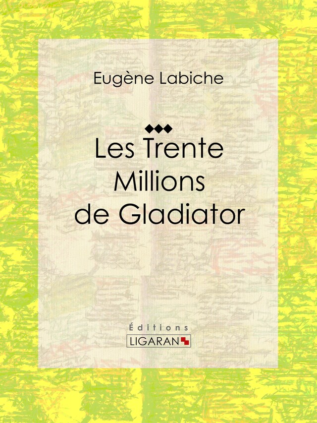 Bogomslag for Les Trente Millions de Gladiator