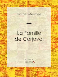 La Famille de Carjaval