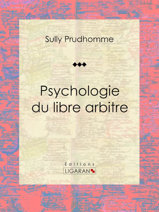 Bokomslag for Psychologie du libre arbitre