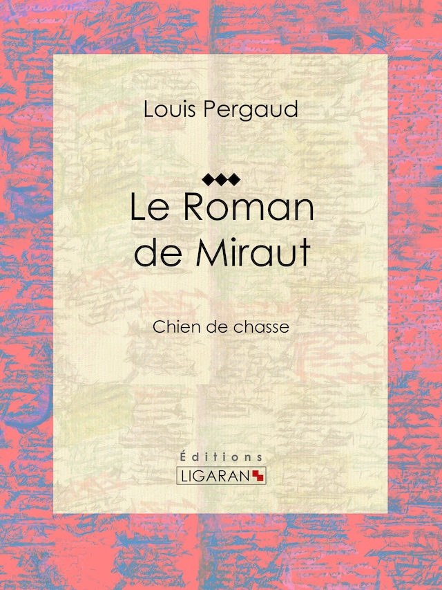 Book cover for Le Roman de Miraut