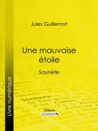 Une mauvaise étoile