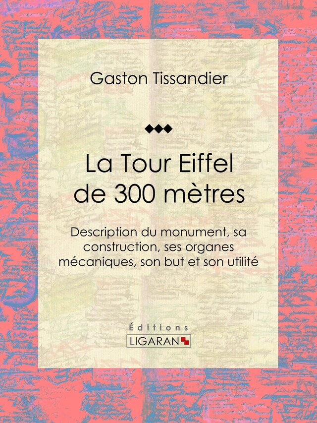 Portada de libro para La Tour Eiffel de 300 mètres