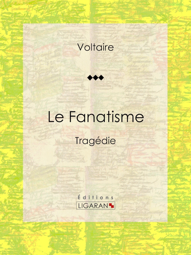 Book cover for Le Fanatisme