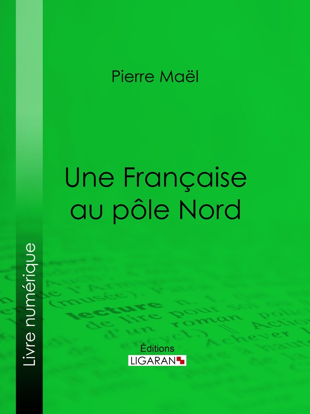 Kirjankansi teokselle Une Française au pôle Nord