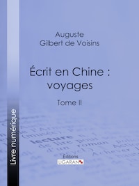 Écrit en Chine : voyages