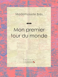 Mon premier tour du monde