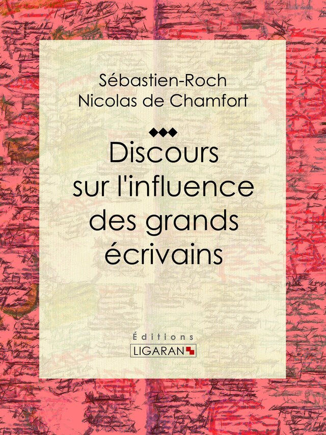 Buchcover für Discours sur l'influence des grands écrivains